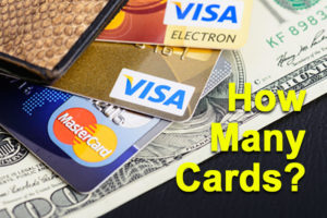 To Achieve Excellent Credit Score, How Many Credit Cards Should You Have? how-many-cards