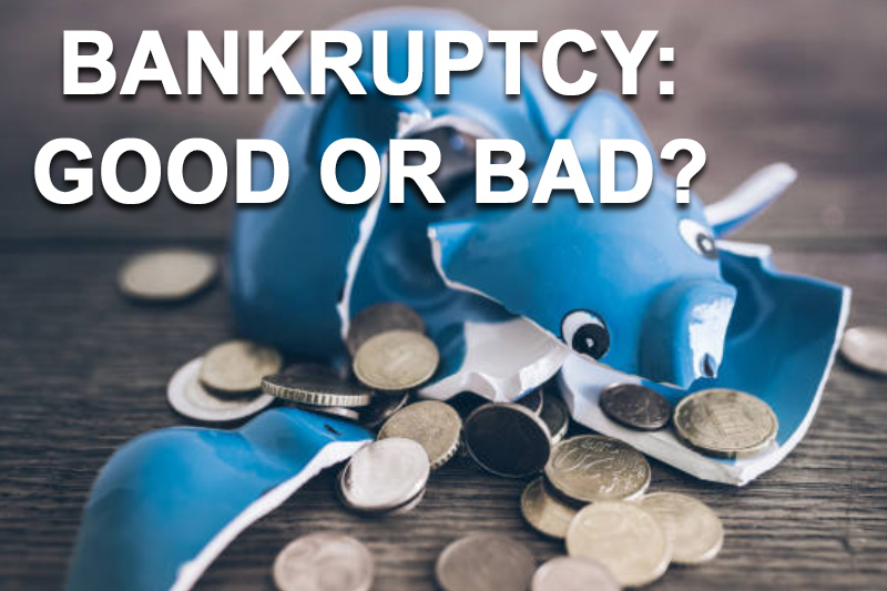 bankruptcy-good-or-bad